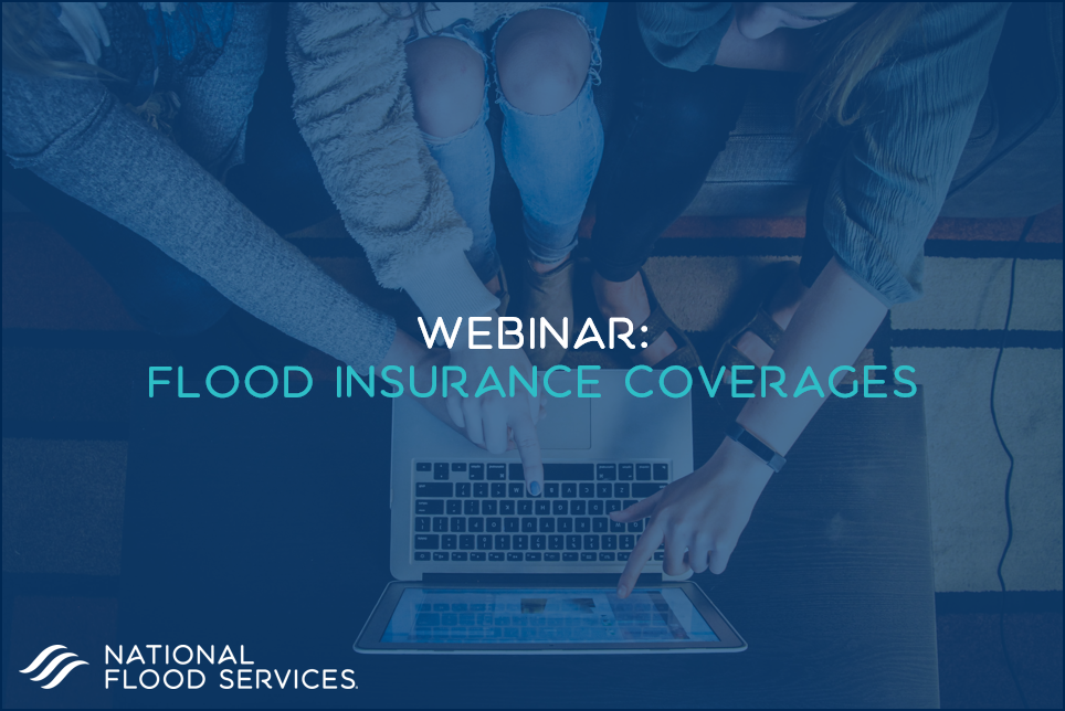 flood insurance coverages webinar
