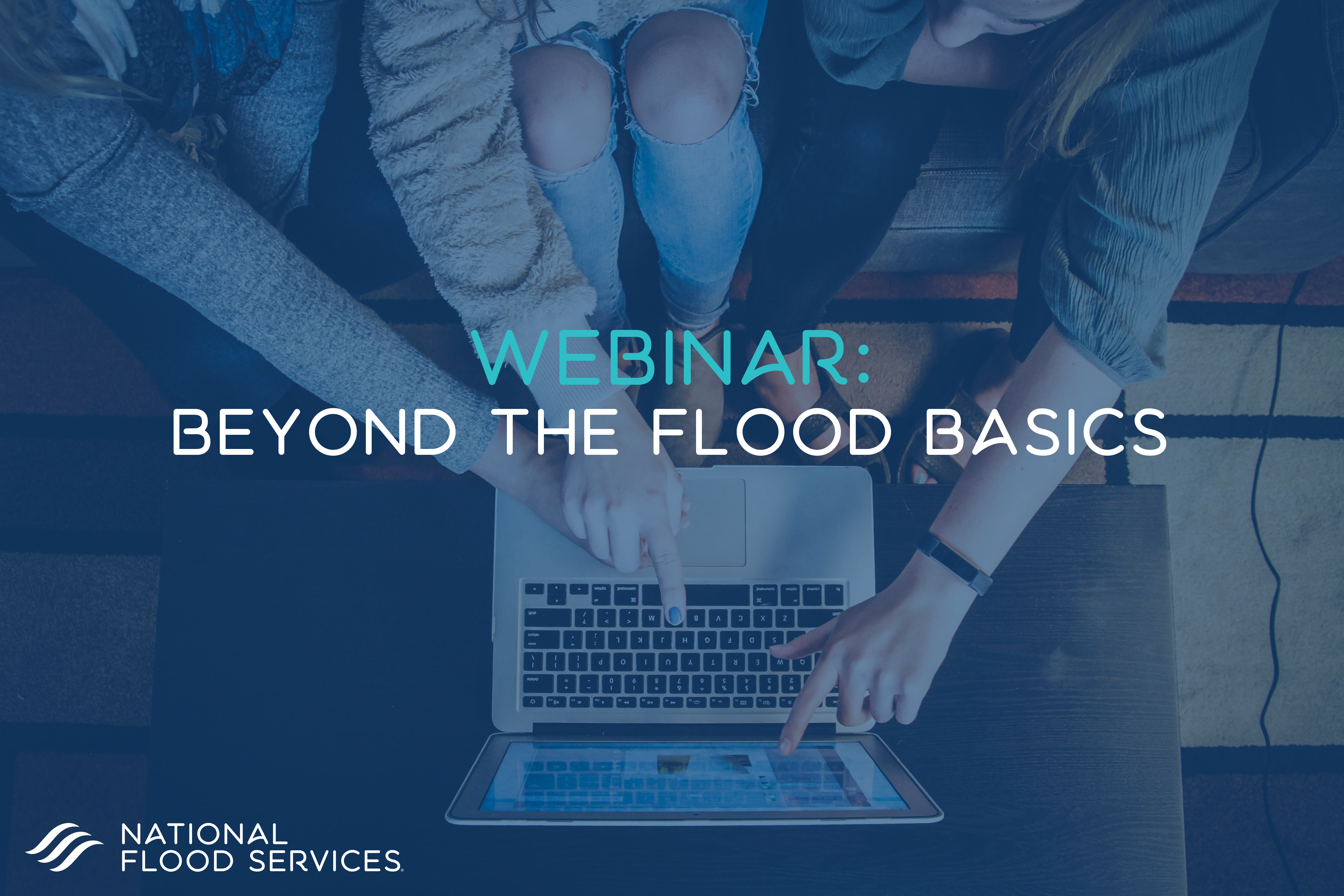 beyond the flood basics webinar