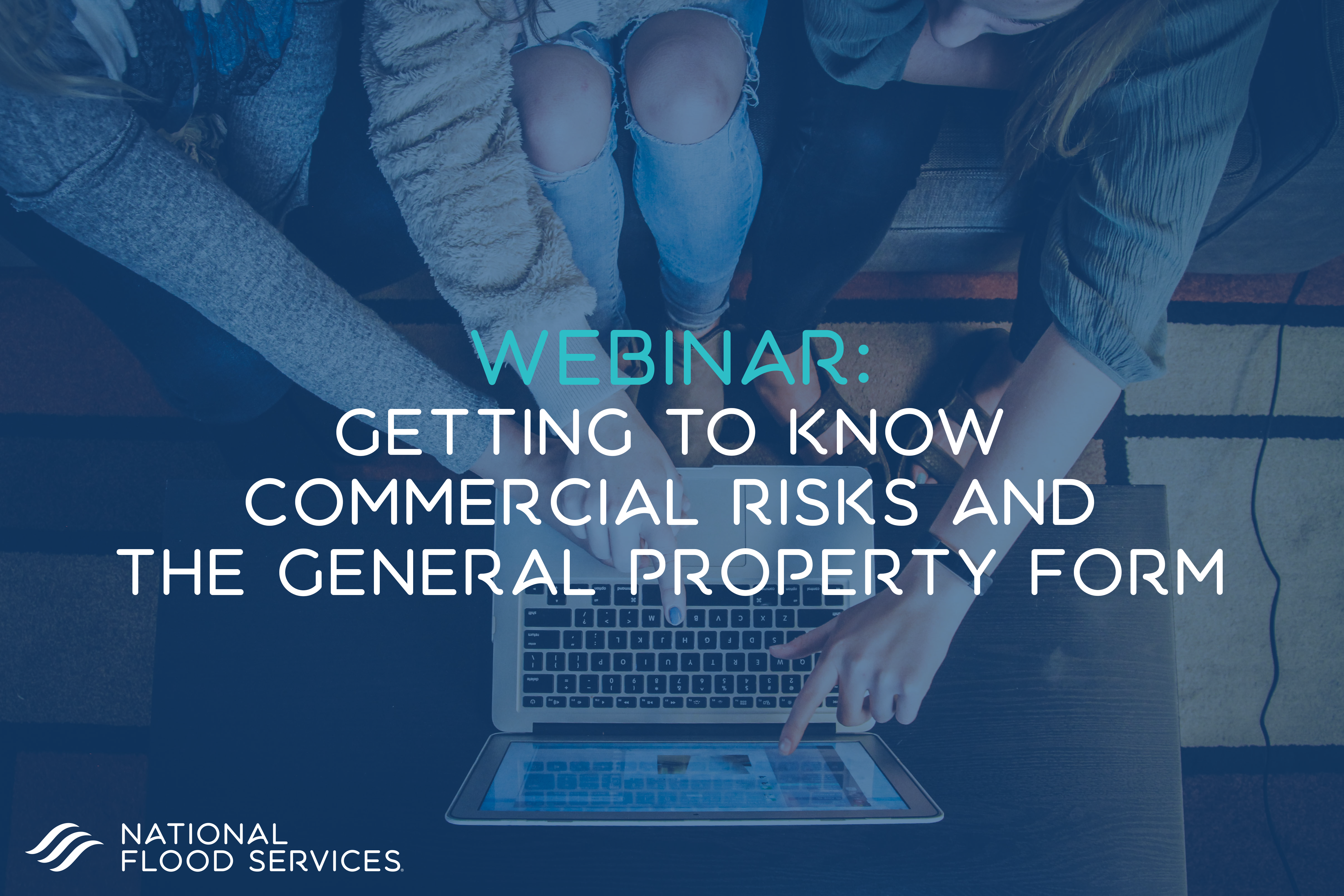 getting to know commercial risks and the general property form webinar